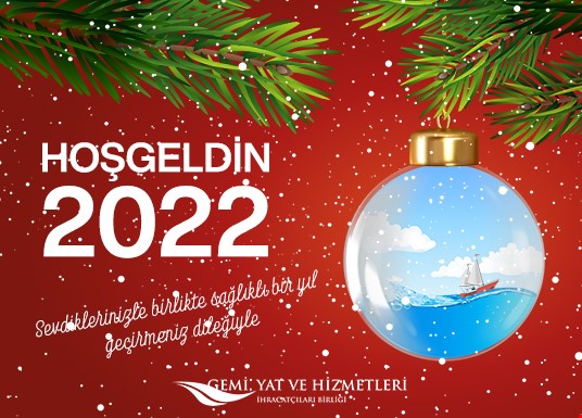 Yeni Yılınızı En içten Dileklerimiz İle Kutlarız - 2022