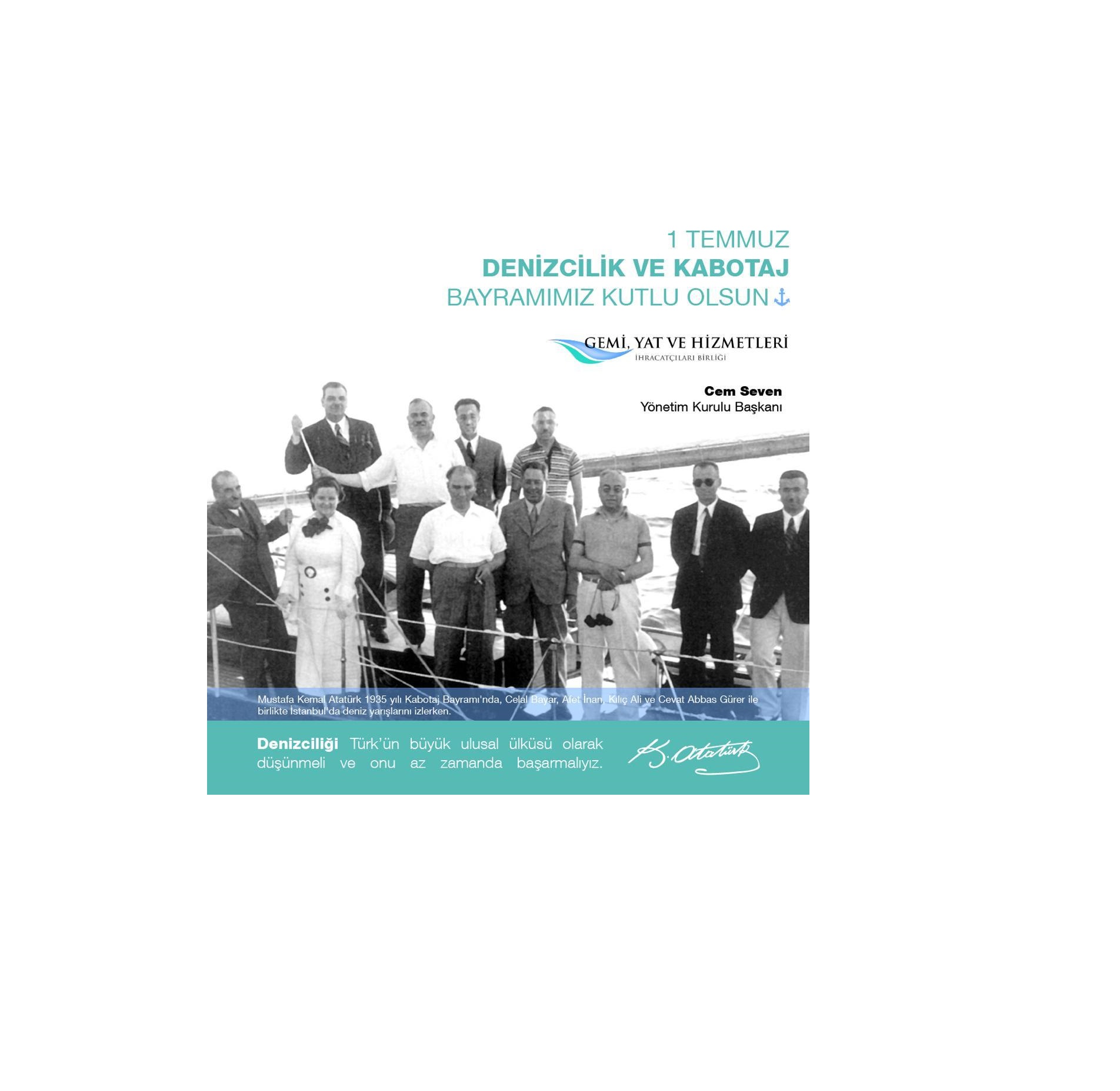 1 Temmuz Denizcilik ve Kabotaj Bayramımız Kutlu Olsun