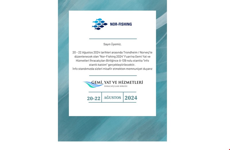 Nor-Fishing 2024 Fuarı GYHİB Katılımı